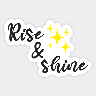 Rise and shine Isaiah 60 Sticker